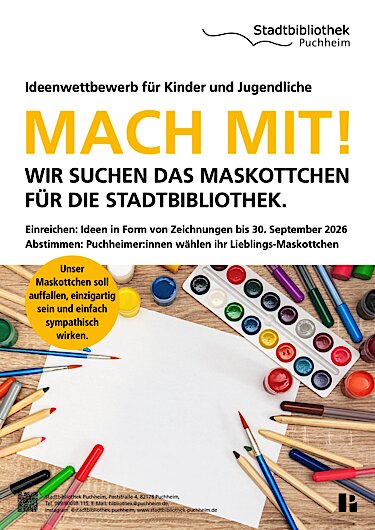 Puchheim sucht sein Bibliotheks-Maskottchen Plakat Puchheim sucht sein Bibliotheks-Maskottchen Plakat